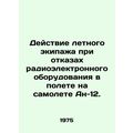 Action of the flight crew in case of failure of...