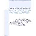Leaf Huts Snow Houses