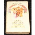 Gold In Her Hair by Anne Neville