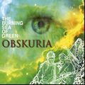 Obskuria, Burning Sea Of Green, Vinyl LP Record...