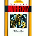 Midaq Alley by Naguib Mahfouz