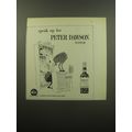 1960 Peter Dawson Scotch Ad - cartoon by Paul Coker, Jr. - Speak up for Dawson
