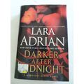 Darker after Midnight by Lara Adrian (2012, Har...