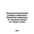 Encyclopedic Dictionary of Painting: Western Painting from the Middle Ages to th