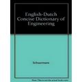 English-Dutch Concise Dictionary of Engineering