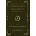 The Minutes of Evidence and Proceedings Taken B...