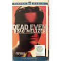 DEAD EVEN ABRIDGED AUDIOBOOK on CASSETTE by BRA...