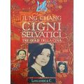 Cigni Selvatici. Tre Figlie Della Cina