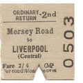 B.R.B. Edmondson Ticket - Mersey Road to Liverp...