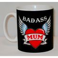 Badass Mum Mug Can PERSONALISE Great Mother's D...