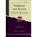 Nebraska and Kansas, Vol. 2: Speech of Mr. Cass...