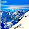 100 Slopes of a Lifetime - The World's Ultimate...