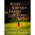 Every Contact Leaves A Trace
