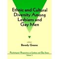 Psychological Perspectives on Lesbian & Gay Issues: Ethnic and Cultural Diversit