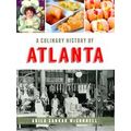 A Culinary History of Atlanta