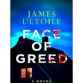 A Detective Emily Hunter Mystery Face Of Greed