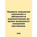 The rules of conduct of the population and the duties of the administration dur