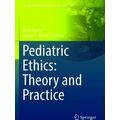 The International Library Of Bioethics Pediatri...