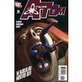 Atom (Vol 3) All-New # 005 FN MODERN AGE COMICS