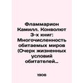 Flammarion Camille: The Convolutee of 3 Books: The Multiplicity of Inhabited Wor