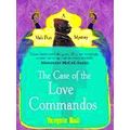 Case Of The Love Commandos