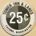Tower Inn. 25¢ Casino Chip. Tacoma, WA. X49.