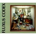 Fluxus Codex by Jon Hendricks; Gilbert And Lila...