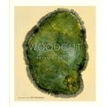 Woodcut (Updated Edition) by Bryan Nash Gill
