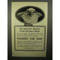 1908 Packer's Tar Soap Ad - His Greatest Delight