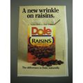 1989 Dole Raisins Ad - A new wrinkle on raisins