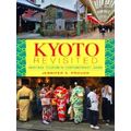Kyoto Revisited