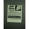 1951 Dr. Scholl's Zino-Pads Ad - Soft Corns