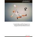 Leadership and Its Impact on Organisational Effectiveness