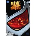 Bane: Conquest (2017 Ltd) # 001 NM (CvrA) MODER...