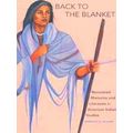 American Indian Literature And Critical Studies Series Back To The Blanket