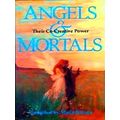Angels And Mortals