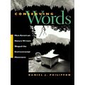 Conserving Words - How American Nature Writers ...