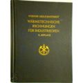 Warmetechnische Rechnungen fur Industrieofen by Werner Heiligenstaedt
