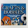Crafts and Hobbies A Step-by-Step Guide to Crea...