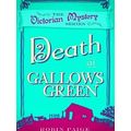 Death At Gallows Green