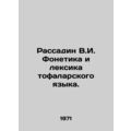V.I. Phonetics and vocabulary of the Tofalar la...
