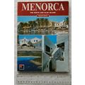 Menorca, The White and Blue Island by Ernesto C...