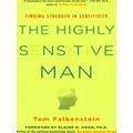 The Highly Sensitive Man