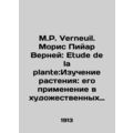 M.P. Verneuil. Maurice Pillar Verney: Etude de ...