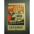 1936 Safeway Grocery Store Ad - Win $500.00 Cash!