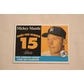 Mickey Mantle 2007 Topps Hertitage 1958 AMERICA...