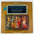 French Dances Of The Renaissance Vinyl LP Recor...