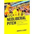 Rhetoric, Culture, and Social Critique: Soccer's Neoliberal Pitch