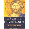 Rebirth For Christianity