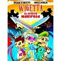 Wigetta 15. El Efecto Mariposa
